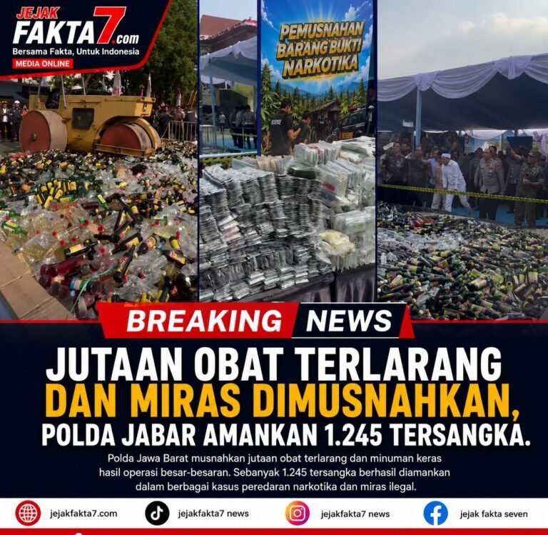 JUTAAN OBAT TERLARANG DAN MIRAS DIMUSNAHKAN, POLDA JABAR AMANKAN 1.245 TERSANGKA